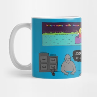 Money Doesn't Matter Mug